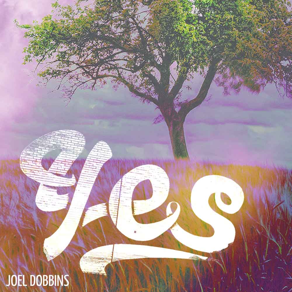 Joel Dobbins: Yes Yes